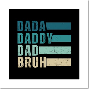 Vintage Dada Daddy Dad Bruh Posters and Art